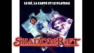 Pr&eacute;sentation VF de ShadowRift second edition