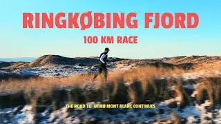 Ringk&oslash;bing Fjord Ultra 100 km - The road to UTMB Mont Blanc continues