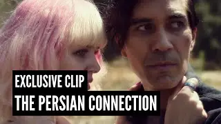Exclusive Clip: THE PERSIAN CONNECTION