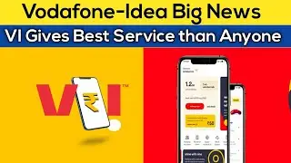 Vodafone-Idea Big News | VI Gives Best Service In India than Anyone