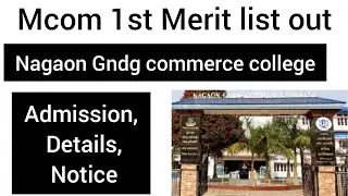 Mcom Admission Notification| Nagaon GNDG Commerce college| Keyan Tech ⚡