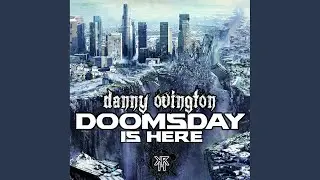 Doomsday Is Here (Original Mix)