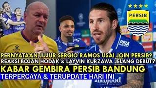 BISA HEBOHKAN ASIA 🔵 Pengakuan Jujur Sergio Ramos Usai Ke Persib~Reaksi Bojan & L Kurzawa, Benarkah❓