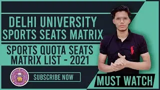 Delhi University Sports Quota Seats in Colleges 2021 | Sports Quota Seat Matrix 2021 | DP KABADDI