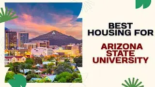 ASU Series: Finding Housing Near ASU | What Students NEED to Know | Grow With Ameya