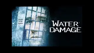 Water Damage (1999) | Full Movie | Classic Thriller