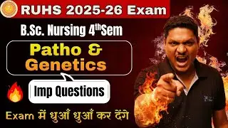 RUHS 2025 4th Sem Special: PPG Important Questions | Pathology & Genetics IMP QUES | Exam