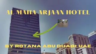 Al Maha Arjaan Rotana Hotel Abu Dhabi, UAE