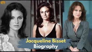 Jacqueline Bisset Biography: Journey from model to Hollywood star