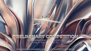 𝐌𝐆𝐆 𝐓𝐕 : 𝟒𝐭𝐡 𝐌𝐈𝐒𝐒 𝐂𝐎𝐍𝐒𝐓𝐄𝐋𝐋𝐀𝐓𝐈𝐎𝐍 𝐔𝐍𝐈𝐕𝐄𝐑𝐄𝐒 | preliminary
