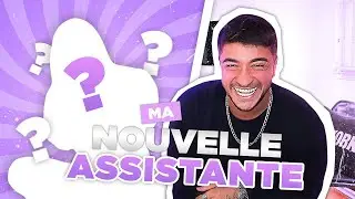 JE VOUS PRÉSENTE MON ASSISTANTE