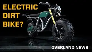 Overland News This Week - It's Electric!