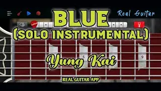 Blue | Yung Kai | Solo Instrumental | Real Guitar App Cover
