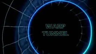 Warp Tunnel