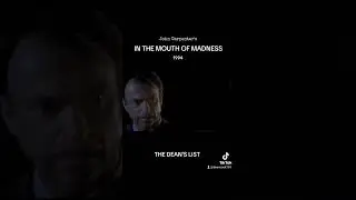 IN THE MOUTH OF MADNESS