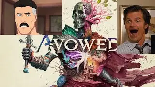 Avowed... Is Pretty Cool