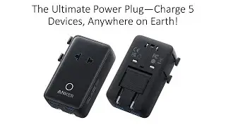 The Ultimate Power Plug&mdash;Charge 5 Devices, Anywhere on Earth!