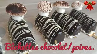 B&Ucirc;CHETTES CHOCOLAT POIRES   RECETTE DE NO&Euml;L