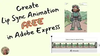 How to Create Lip Sync Animation for FREE in Adobe Express | GREAT for teachers!
