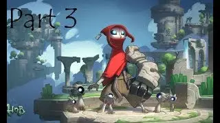 HoB Gameplay Walkthrough (PS4Pro) Part 3 - Wurf It
