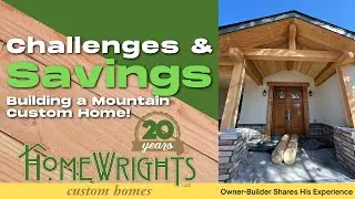 Building a Custom Home in the Mountains Near Denver. How Acting as Your Own Contractor Saves Money!