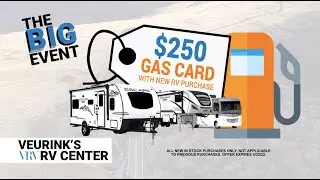 Fuel Up Your Next Adventure During the Big Event! | Veurink's RV Center