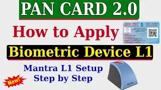 How to make PAN Card using 2 Biometrics - How to setup Mantra MFS 110 Device L1 - Mantra L1 Device