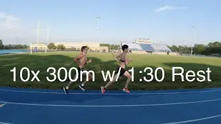 10x 300m Repeats w/ 1:30 Rest! *Track Workout*