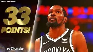 Kevin Durant Full Highlights vs Thunder ● 33 POINTS! ● 14.11.21 ● 1080P 60 FPS