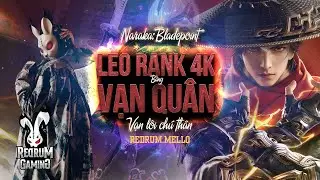 [Full Gameplay] - Vạn Quân top 1 với 2 kiếm đỏ
