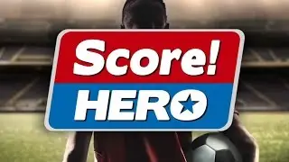 Score! Hero - Android Gameplay HD