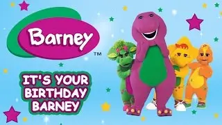 Barney - Happy Birthday Barney!