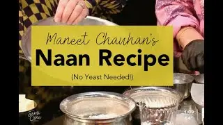 Maneet Chauhan's Naan Recipe (No Yeast Needed!) | Spicy Cheese Version | Sami Cone Show Interview