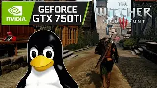 The Witcher 3 - Arch Linux KDE - GTX 750 Ti 2GB + i5 10400F