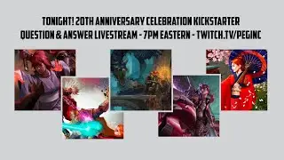 20th Anniv. Kickstarter Question & Answer