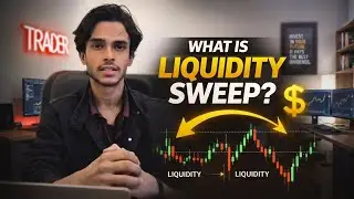 What Is Liquidity Sweep? | Complete SMC Explained in 10 Minutes