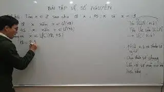 Toán lớp 6 - Tìm ước chung có điều kiện - Bài tập số nguyên