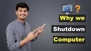 Why We Shutdown Computer? || 4 Ways to Shutdown Computer || INFYZON