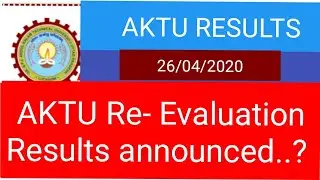 AKTU - RESULTS | Aktu Re - Evaluation Results declare date..? | Aktu update
