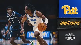 Pitt Men's Basketball | Pitt 78, Longwood 60 | Highlights