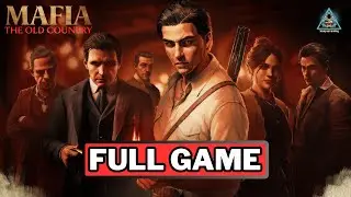 Mafia: The Old Country &ndash; Full Game Walkthrough (PC, 2K)