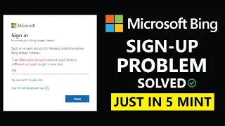 How to Create Free Account on Bing 2024 | Microsoft Account Kaise Banaye | Sign Up Problem Solve