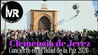 Concierto de la Agrupación Musical de la Clemencia de Jerez en la Hdad de la Paz de Sevilla 2026.