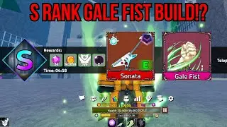 S Rank Gale Fist Build For Dungeons! | King Legacy