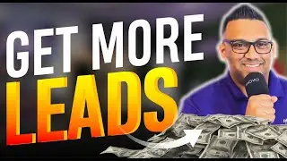 10 Ways to get MORE LEADS