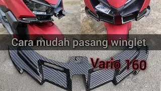 Cara mudah PASANG WINGLET VARIO 160 carbon