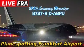🔴Live late Night Planespotting Frankfurt Airport LH500 D-ABPU 🛫