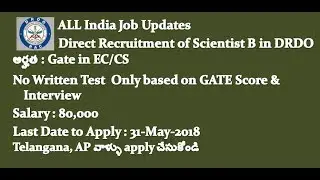 GATE 2018 Jobs|| Direct Recruitment of Scientist B in DRDO ||Job Search|Ur online education