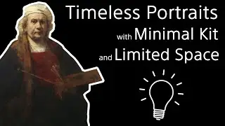 Timeless Portraits with Minimal Kit and in Limited Space