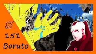 Boruto 151 y Opening 7. Karma, Mujina, Kara y Kawaki.
